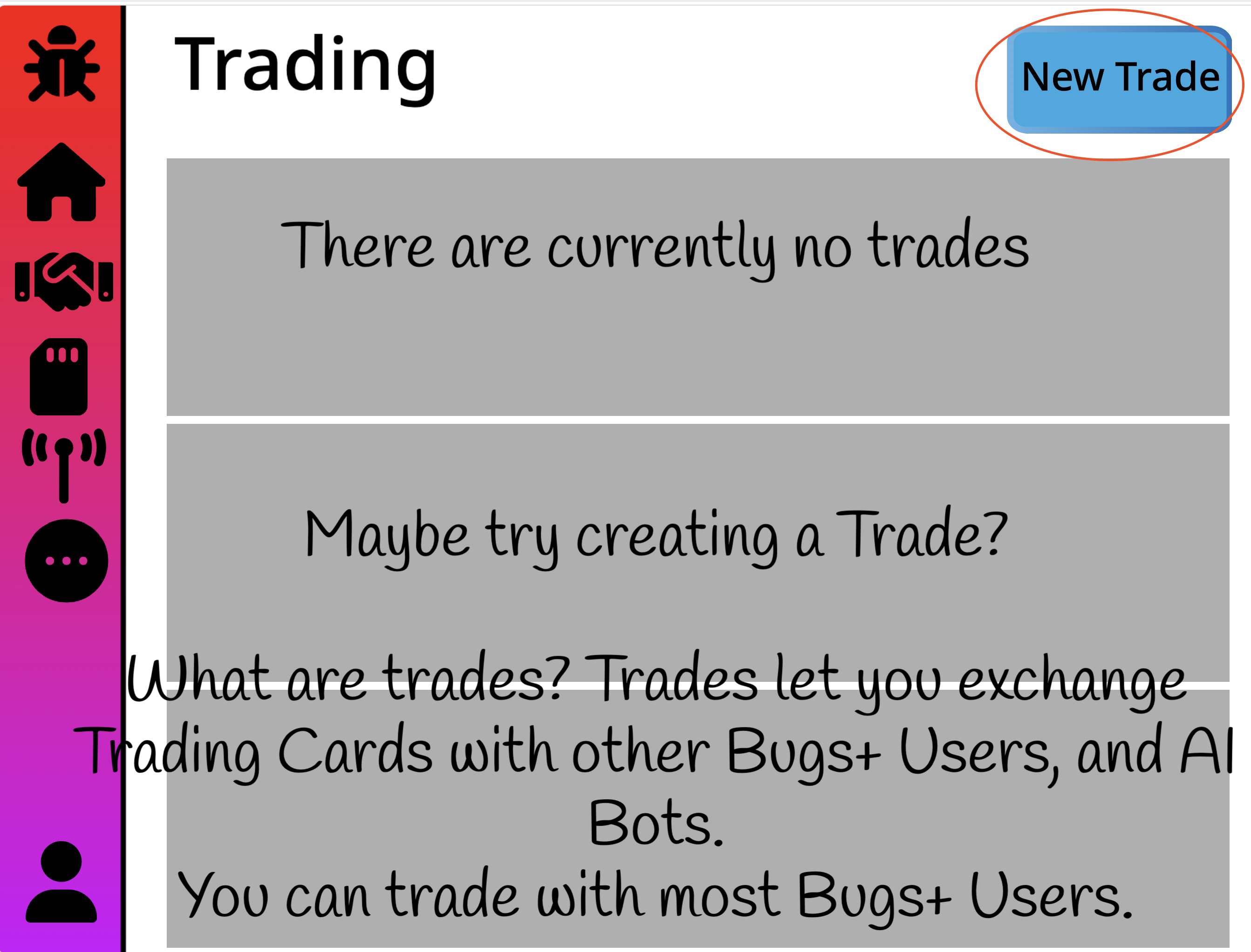 The Bugs+ Trading Tab with no trades and with the New Trade button highlighted